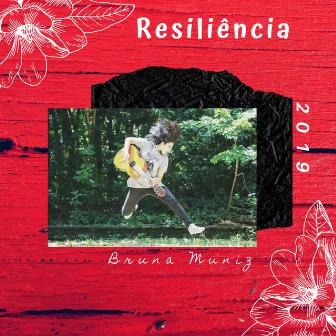 Resiliência (Acústico) by Bruna M