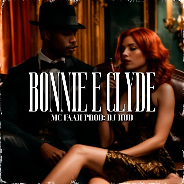 Bonnie E Clyde