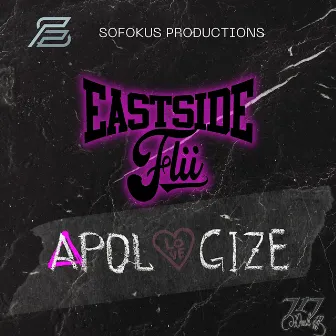 Apologize by EASTSIDEFLII