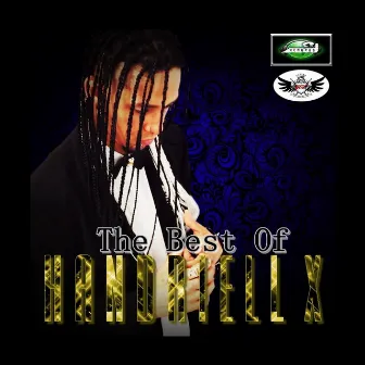 The Best Of Handriell X by Handriell X