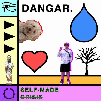 self-made crisis. by Dangar