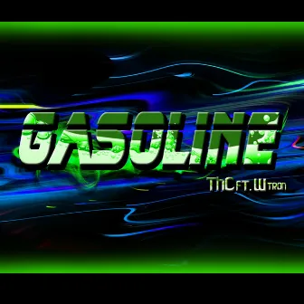 Gasoline by 213 Locale