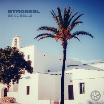 Es Cubells by STROEBEL