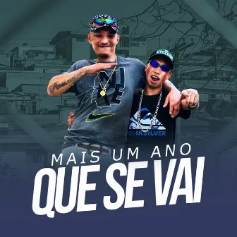 Mais um Ano Que Se Vai by Mc Mascot