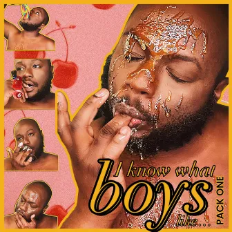 I know what boys like...THE REMIXES (PACK ONE) by CARMINE DAVIS