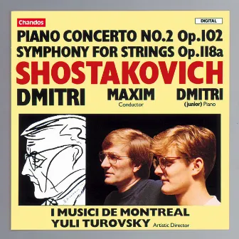 Shostakovich: Piano Concerto No. 2, Op. 102 & Symphony for Strings, Op. 118a by Dmitri Shostakovich Jr.