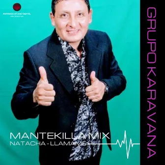 Mantekilla by GRUPO KARAVANA