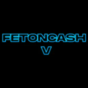 FETONCASH V by Jengo