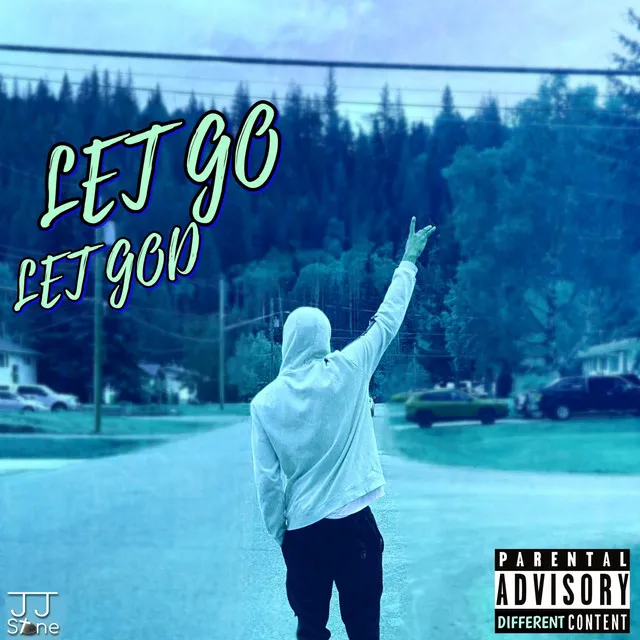 LET GO LET GOD