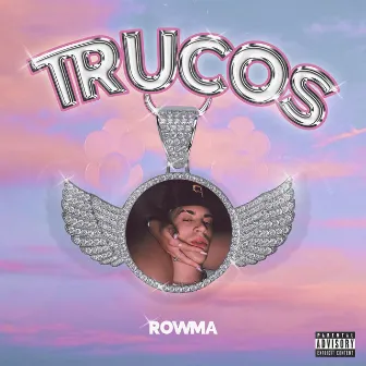 Trucos by Rowma