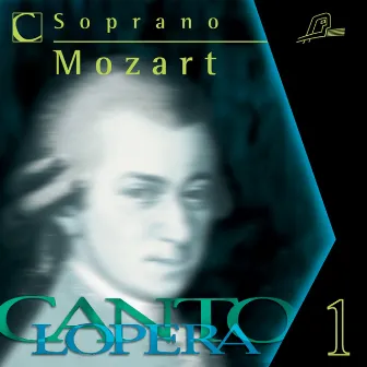 Cantolopera: Mozart's Soprano Arias Collection by Linda Campanella