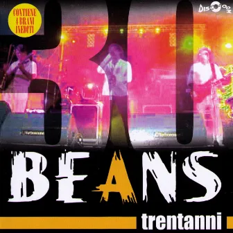 Beans Trentanni by Beans