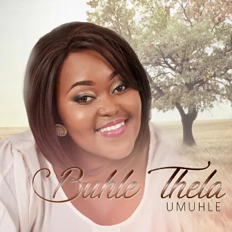 Umuhle by Buhle Thela