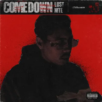 Comedown by Lust Nite