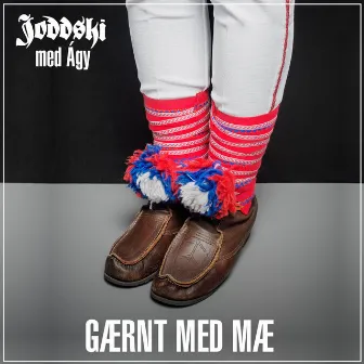 Gærnt Med Mæ Med Ágy by Joddski