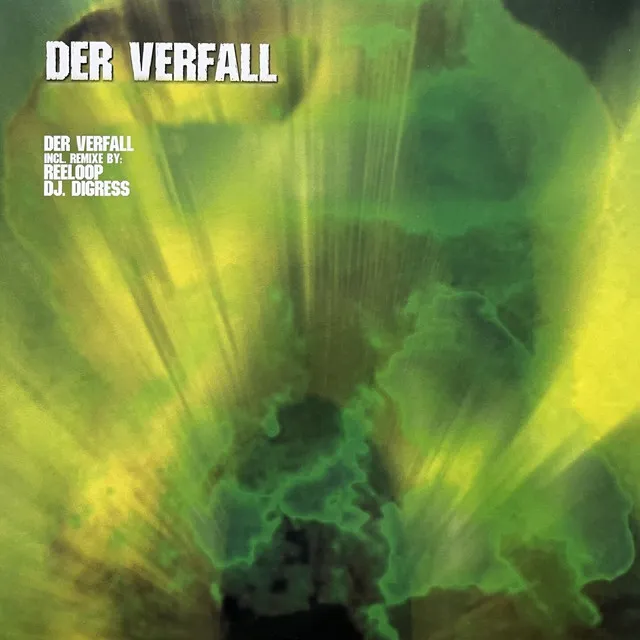 Der Verfall - Reeloop Remix