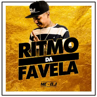 Ritmo da Favela by MC QJ