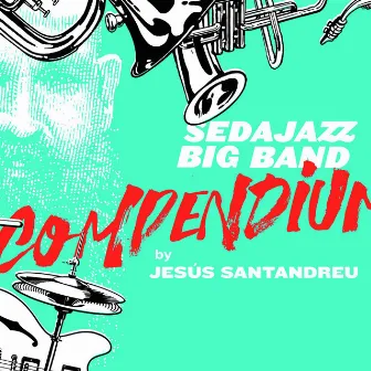 Compendium by Sedajazz Big Band