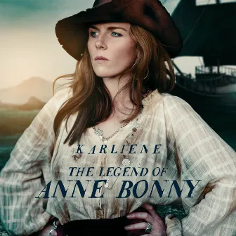 The Legend of Anne Bonny by Karliene