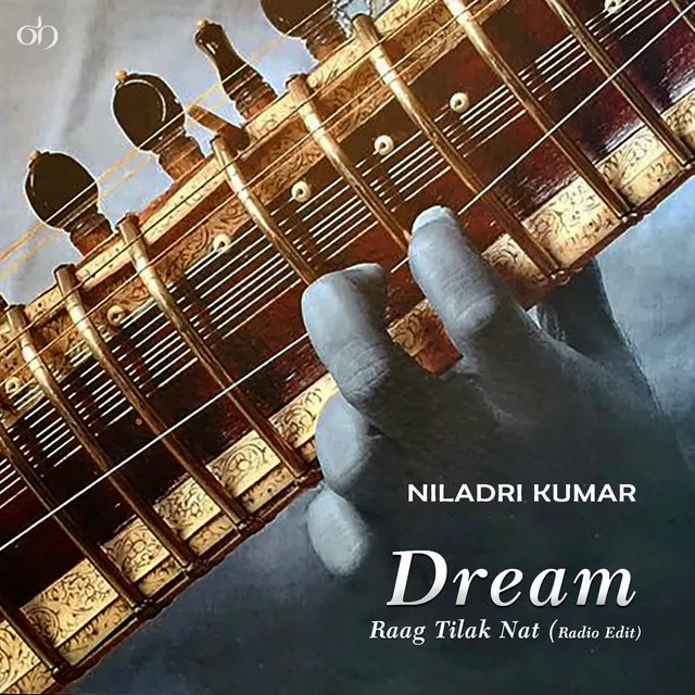 Dream (Raag Tilak Nat) - Radio Edit