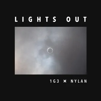 Lights Out by NYLAN