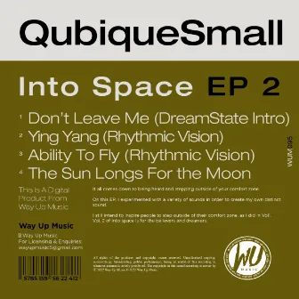 Into Space EP 2 by QubiqueSmall