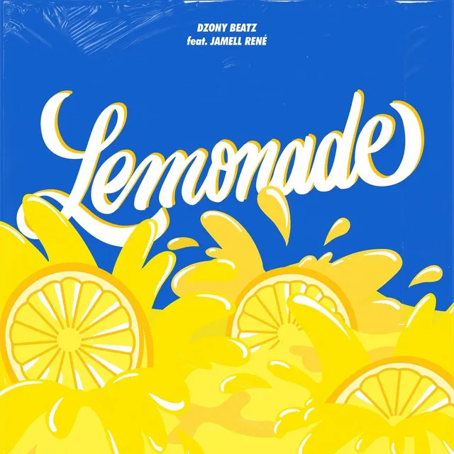 Lemonade (feat. Jamell René)