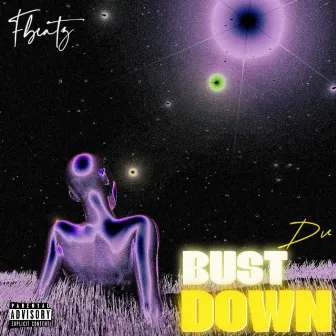 Bust Down Dv by Fbeatz