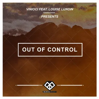 Out Of Control by Vinioci