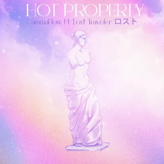 Hot Property by Lost Traveler ロスト