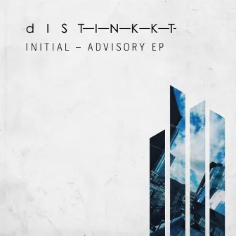 Advisory EP by Initial