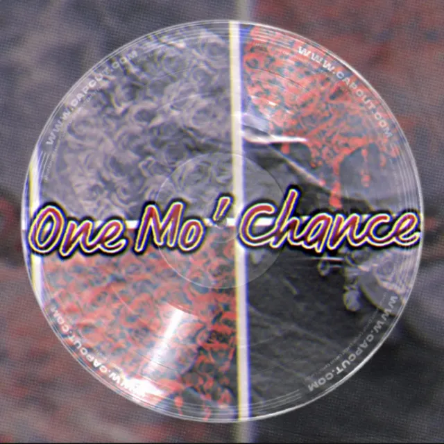 One Mo' Chance