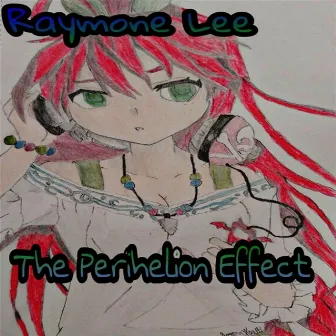 The Perihelion Effect by Raymone Lee