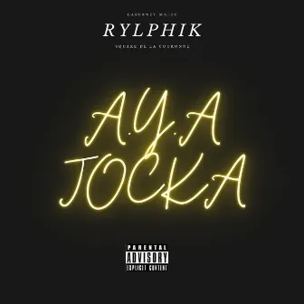 A.Y.A Jocka by A.Y.A Jocka