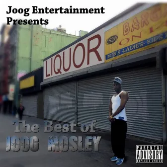 The Best of Joog Mosley by Joog Mosley