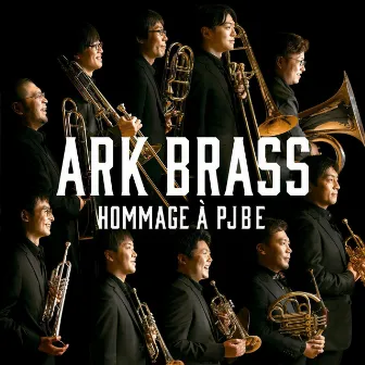 イージー・ウィナーズ～PJBEへのオマージュ by ARK BRASS