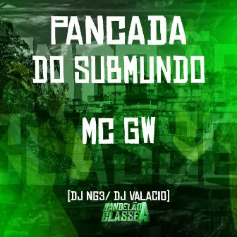 Pancada do Submundo by DJ NG3