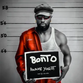 BONTO by Kwame Yogot