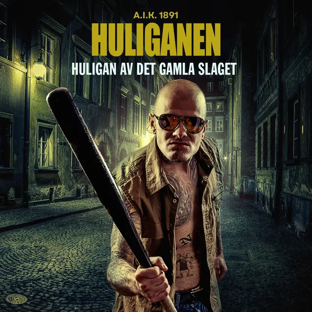 Huligan Av Det Gamla Slaget