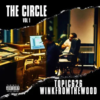 The Circle, Vol. 1 by WinkFromTheWood