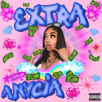 EXTRA by Anycia