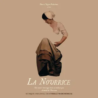 La nourrice (Bande originale du court-métrage) by Cyrille Marchesseau