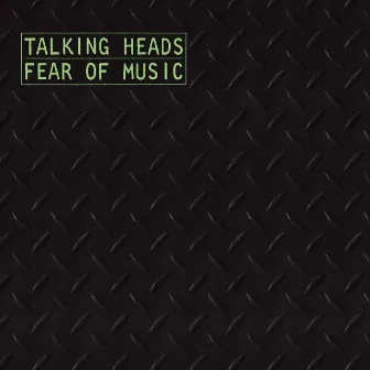 Fear of Music (Deluxe Version) by Talking Heads