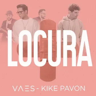 Locura by Kike Pavón