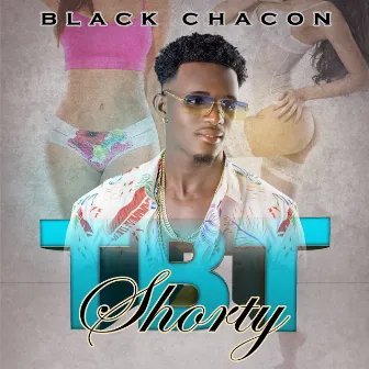 Tbt Shorty by Black Chacón