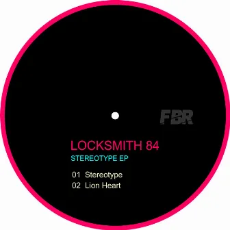 Stereotype EP by Locksmith 84