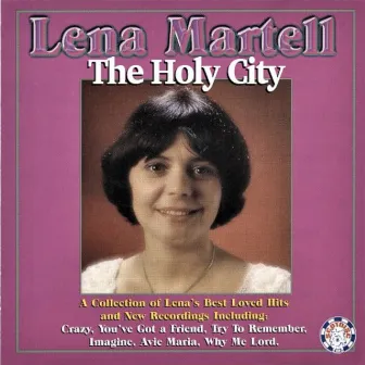 The Holy City by Lena Martell