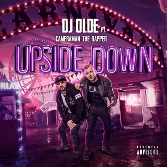 Upside Down by DJ Olde