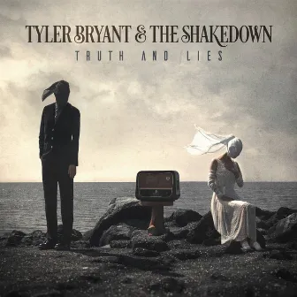 Truth And Lies by Tyler Bryant & the Shakedown