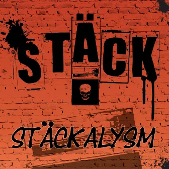 Stäckalysm by Stack